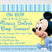 A baby shower invitation with a blue and yellow striped background featuring a cartoon version of Mickey Mouse in the center, surrounded by blue text that includes the event details.